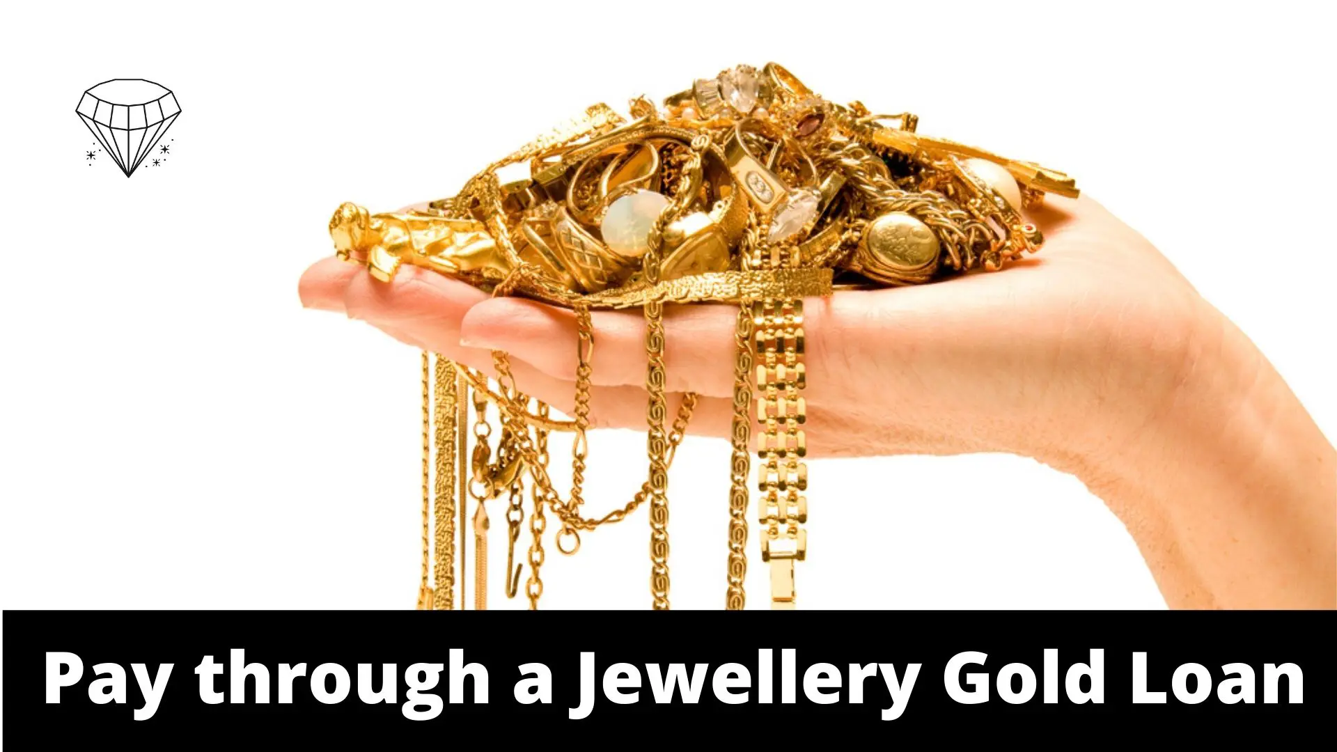 Pay through a Jewellery Gold Loan